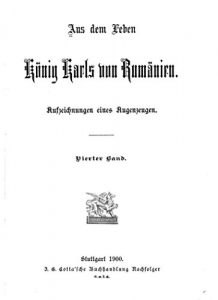 Descargar Aus dem Leben König Karls von Rumänien Aufzeichnungen eines Augenzeugen (German Edition) pdf, epub, ebook