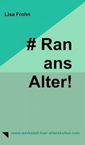 Descargar # Ran-ans-Alter! (German Edition) pdf, epub, ebook