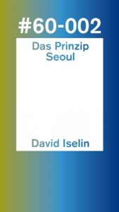 Descargar Das Prinzip Seoul (Kindle Single) (German Edition) pdf, epub, ebook