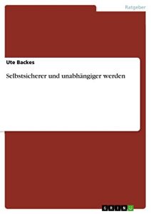Descargar Selbstsicherer und unabhängiger werden pdf, epub, ebook