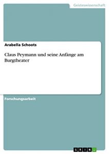 Descargar Claus Peymann und seine Anfänge am Burgtheater pdf, epub, ebook