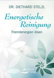 Descargar Energetische Reinigung- Fremdenergien lösen (Fixed Layout) pdf, epub, ebook