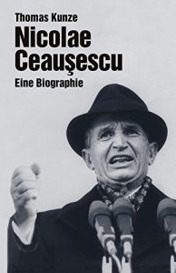 Descargar Nicolae Ceausescu: Eine Biographie (Biographien) (German Edition) pdf, epub, ebook