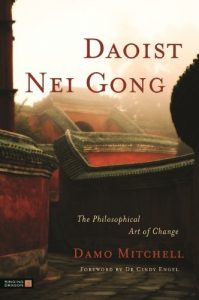 Descargar Daoist Nei Gong: The Philosophical Art of Change pdf, epub, ebook