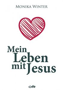 Descargar Mein Leben mit Jesus (German Edition) pdf, epub, ebook