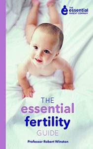 Descargar The Essential Fertility Guide (Essential Parent Company) pdf, epub, ebook