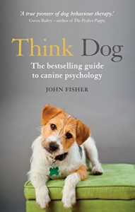 Descargar Think Dog: The bestselling guide to canine psychology (English Edition) pdf, epub, ebook