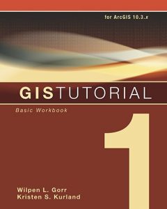 Descargar GIS Tutorial 1: Basic Workbook, 10.3 Edition pdf, epub, ebook