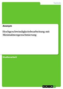 Descargar Hochgeschwindigkeitsbearbeitung mit Minimalmengenschmierung pdf, epub, ebook