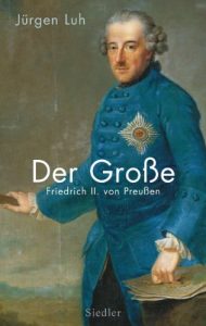 Descargar Der Große: Friedrich II. von Preußen (German Edition) pdf, epub, ebook