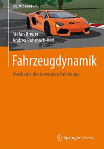 Descargar Fahrzeugdynamik (ATZ/MTZ-Fachbuch) pdf, epub, ebook