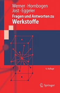 Descargar Fragen und Antworten zu Werkstoffe (Springer-Lehrbuch) pdf, epub, ebook