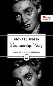 Descargar Der traurige Prinz: Roman einer wahren Begegnung (German Edition) pdf, epub, ebook