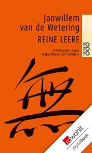 Descargar Reine Leere: Erfahrungen eines respektlosen Zen-Schülers (Zen-Geschichten) (German Edition) pdf, epub, ebook