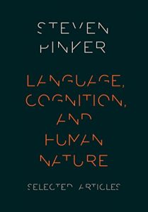 Descargar Language, Cognition, and Human Nature: Selected Articles pdf, epub, ebook