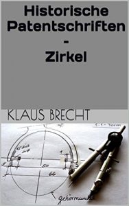 Descargar Historische Patentschriften – Zirkel (German Edition) pdf, epub, ebook