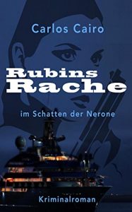 Descargar Im Schatten der Nerone 2: “Rubins Rache” (German Edition) pdf, epub, ebook