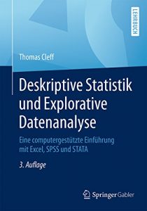 Descargar Deskriptive Statistik und Explorative Datenanalyse: Eine computergestützte Einführung mit Excel, SPSS und STATA pdf, epub, ebook