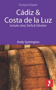 Descargar Cádiz & Costa de la Luz: Includes Jerez, Tarifa & Gibraltar (Footprint Focus) pdf, epub, ebook