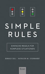 Descargar Simple Rules: Einfache Regeln für komplexe Situationen (German Edition) pdf, epub, ebook