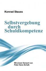 Descargar Selbstvergebung durch Schuldkompetenz (German Edition) pdf, epub, ebook