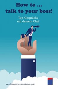 Descargar How to … talk to your boss!: Top-Gespräche mit deinem Chef pdf, epub, ebook