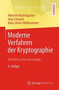 Descargar Moderne Verfahren der Kryptographie: Von RSA zu Zero-Knowledge pdf, epub, ebook