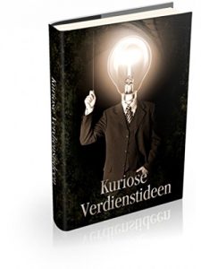 Descargar Kuriose Verdienstideen: Verdienstchancen gibt es überall pdf, epub, ebook