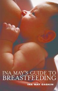 Descargar Ina May’s Guide to Breastfeeding (English Edition) pdf, epub, ebook