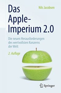 Descargar Das Apple-Imperium 2.0: Die neuen Herausforderungen des wertvollsten Konzerns der Welt pdf, epub, ebook