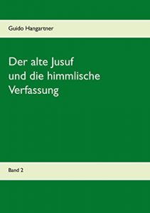 Descargar Der alte Jusuf: und die himmlische Verfassung pdf, epub, ebook