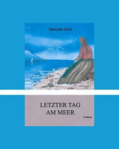 Descargar Letzter Tag am Meer: Erzählung pdf, epub, ebook