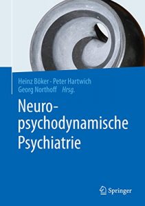 Descargar Neuropsychodynamische Psychiatrie pdf, epub, ebook