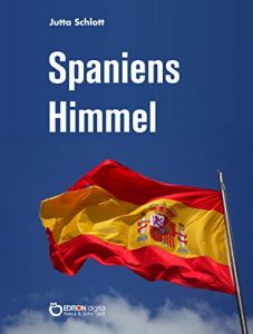 Descargar Spaniens Himmel: Auf den Spuren Picassos – Ein Reisetagebuch pdf, epub, ebook