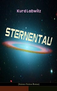 Descargar Sternentau (Science-Fiction-Roman): Die Pflanze vom Neptunsmond (German Edition) pdf, epub, ebook