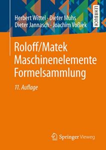 Descargar Roloff/Matek Maschinenelemente Formelsammlung pdf, epub, ebook