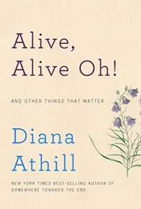 Descargar Alive, Alive Oh!: And Other Things That Matter pdf, epub, ebook