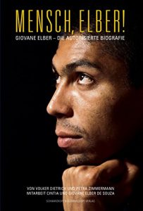 Descargar Mensch, Elber!: Giovane Elber – die autorisierte Biografie (German Edition) pdf, epub, ebook