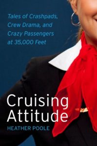 Descargar Cruising Attitude: Tales of Crashpads, Crew Drama, and Crazy Passengers at 35,000 Feet pdf, epub, ebook