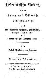 Descargar Oesterreischer Plutarch, Oder, Leben und Bildnisse Aller Regenten und der Berühmtesten Feldherren (German Edition) pdf, epub, ebook