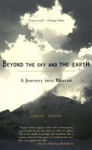 Descargar Beyond the Sky and the Earth: A Journey into Bhutan pdf, epub, ebook