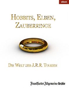 Descargar Hobbits, Elben, Zauberringe: Die Welt des J.R.R. Tolkien (German Edition) pdf, epub, ebook