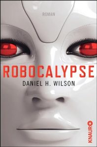 Descargar Robocalypse: Roman pdf, epub, ebook