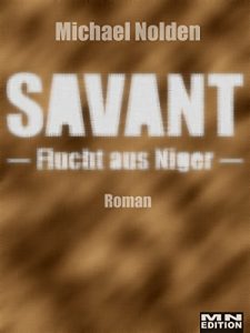 Descargar SAVANT – Flucht aus Niger – pdf, epub, ebook