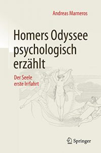 Descargar Homers Odyssee psychologisch erzählt: Der Seele erste Irrfahrt pdf, epub, ebook