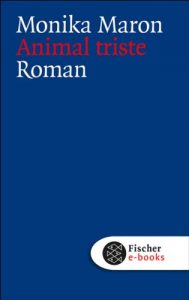 Descargar Animal Triste: Roman (German Edition) pdf, epub, ebook