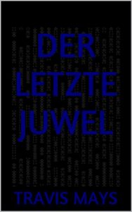 Descargar Der Letzte Juwel (kostenlos Alpträume 9) (German Edition) pdf, epub, ebook