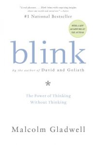 Descargar Blink: The Power of Thinking Without Thinking (English Edition) pdf, epub, ebook