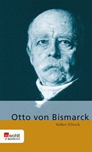 Descargar Otto von Bismarck (German Edition) pdf, epub, ebook