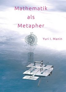 Descargar Mathematik als Metapher: Ausgewählte Essays (German Edition) pdf, epub, ebook